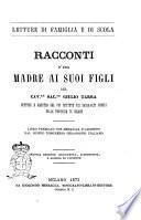 Racconti d'una madre ai suoi figli del cav. sac. Giulio Tarra