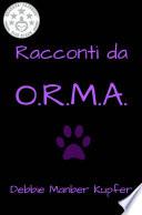Racconti da O.R.M.A.