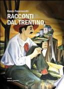 Racconti dal Trentino