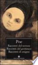 Racconti del terrore-Racconti del grottesco-Racconti di enigmi
