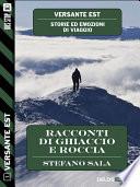 Racconti di ghiaccio e roccia