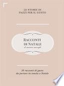 Racconti di Natale. Dieci storie di gusto da portare in tavola a Natale