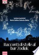 Racconti di stelle al bar Zodiak