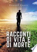 Racconti di vita e di morte
