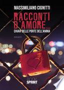 Racconti d’amore... chiavi delle porte dell’anima