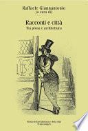Racconti e città. Tra prosa e architettura