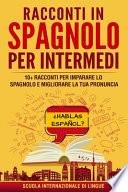 Racconti in Spagnolo per Intermedi