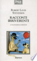 Racconti irriverenti. Con testo inglese a fronte
