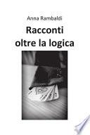 Racconti oltre la logica