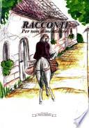 Racconti per non dimenticare
