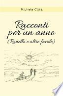 Racconti per un anno (Ranello e altre favole)