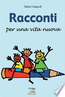 Racconti per una vita nuova