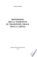 Racconti popolari friulani: Repertorio della narrativa di tradizione orale della carnia