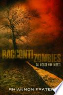 Racconti zombie da mondi non morti