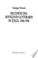 Racconto del novecento letterario in Italia, 1940-1990