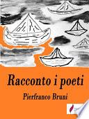 Racconto i poeti