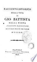 Racconto istorico della vita di Gio. Battista Della Porta filosofo napolitano con un'analisi delle sue opere stampate di F.C.S.D.O