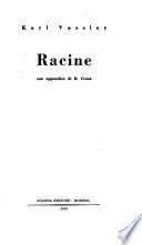 ... Racine, con appendice di B. Croce