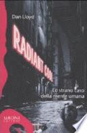 Radiant cool. Lo strano caso della mente umana