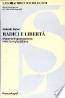 Radici e libertà