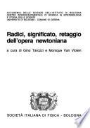 Radici, significato, retaggio dell'opera newtoniana