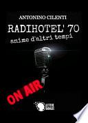 Radihotel' 70