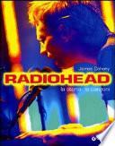 Radiohead. La storia, le canzoni