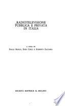 Radiotelevisione pubblica e privata in Italia