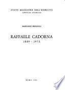 Raffaele Cadorna, 1889-1973