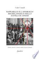 Raffaello e lÕanomalia Michelangelo nella Scuola di Atene