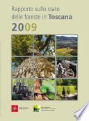 RAFT - Rapporto sullo Stato delle Foreste in Toscana 2009