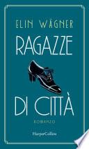 Ragazze di città