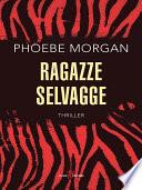 Ragazze selvagge