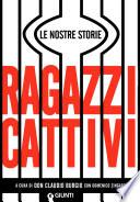 Ragazzi cattivi