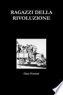 Ragazzi Della Rivoluzione