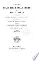 Ragguagli sulla vita e sulle opere di Marin Sanuto, intitolati dall'amicizia di uno straniero [R.L. Brown] al nobile J.V. Foscarini