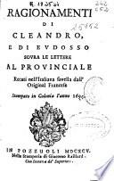 Ragionamenti di Cleandro e di Eudoso soura le lettere al provinciale