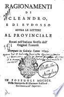 Ragionamenti di Cleandro, e di Eudosso sovra le Lettere al provinciale recati novellamente nell'italiana favella dall'original francese, stampato in Colonia l'anno 1694