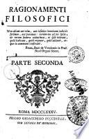 Ragionamenti filosofici. Parte prima [-quarta][Giambattista Lascaris Guarini]