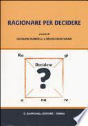 Ragionare per decidere
