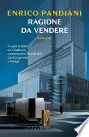 Ragione da vendere (Nero Rizzoli)