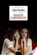 Ragione e sentimento. Ediz. integrale