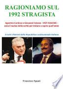 Ragioniamo sul 1992 stragista
