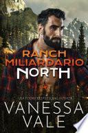 Ranch Miliardario: North