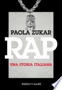 Rap. Una storia italiana