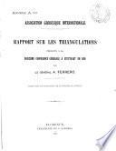 Rapport sur les triangulations présenté à la douzième Conférence générale à Stuttgart en 1898