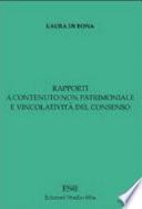 Rapporti a contenuto non patrimoniale e vincolatività del consenso
