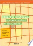 Rapporti ponderali, concentrazioni e titolazioni