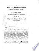 Rapporto del delegato speciale presidente a s.e. il segretario di stato ministro degli affari interni