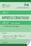 Rapporto sul turismo italiano 2011-2012 XVIII edizione